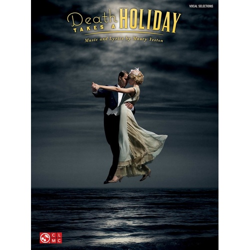 Death Takes A Holiday Vocal Selections PVG (Softcover Book)