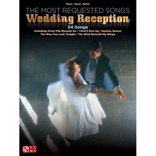 Most Requested Wedding Reception Songs PVG by Cherry Lane Music