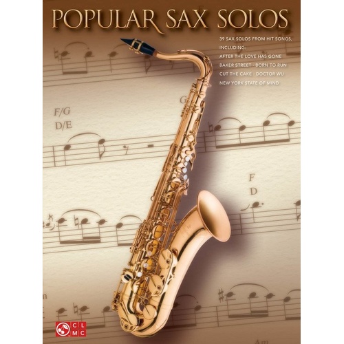 Popular Sax Solos by Cherry Lane Music - 56 Pages of Hit Songs for Saxophone