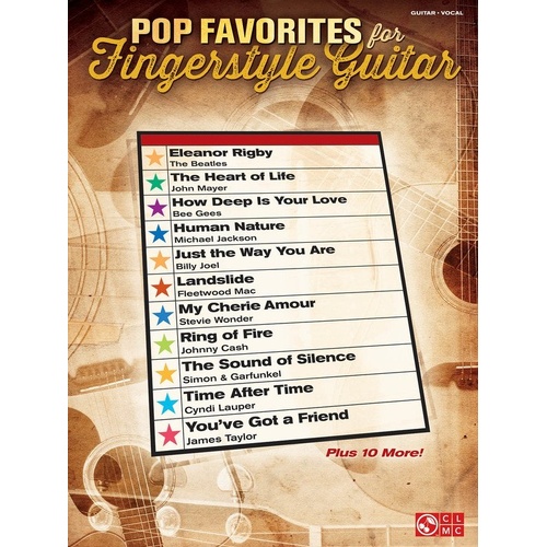 Pop Favorites for Fingerstyle Guitar - Notes & Tab, 100 Pages, Cherry Lane Music