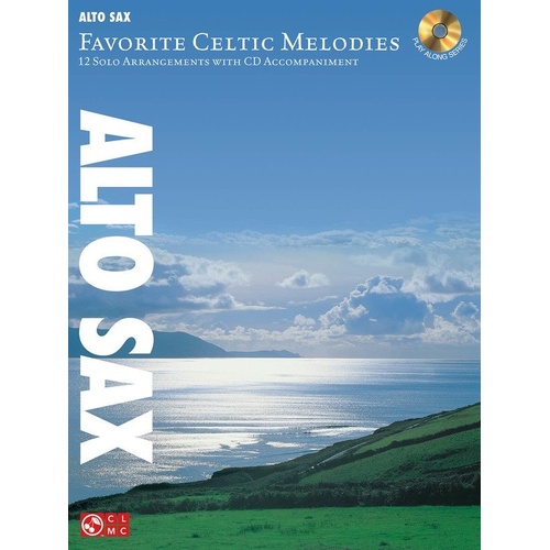Favorite Celtic Melodies for Alto Saxophone BK/CD