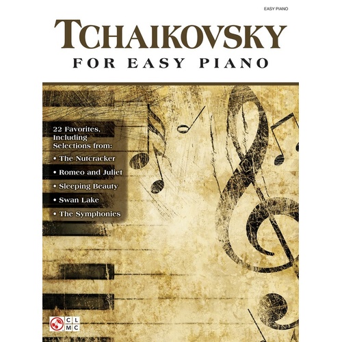 Tchaikovsky For Easy Piano (Softcover Book)