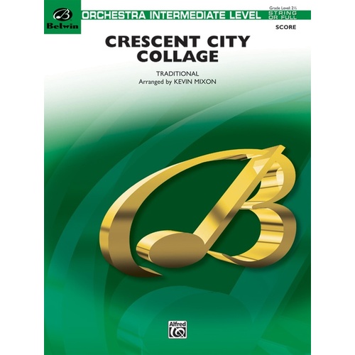 Crescent City Collage Full Orchestra Gr 2.5
