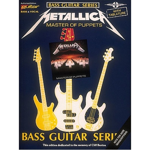 Metallica - Master of Puppets Bass Tab Songbook