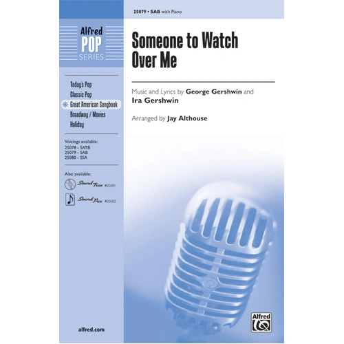 Someone to Watch Over Me SAB/Pno Arr Althouse Choral Sheet Music