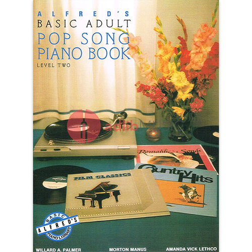 Alfred's Basic Piano Adult Pop Song Book 2 by Palmer, Willard A., Manus, Morton, Lethco, Amanda Vick