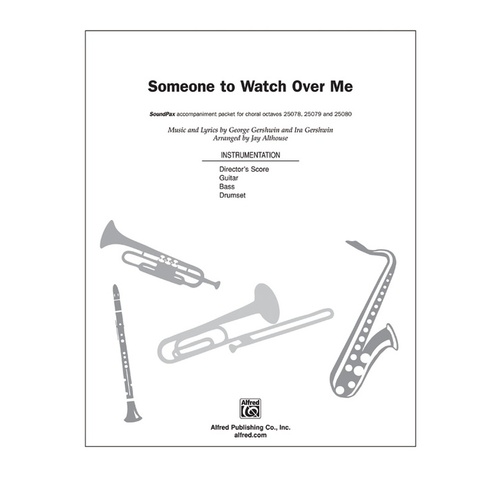 Someone to Watch Over Me Soundpax Arr Althouse Choral Sheet Music