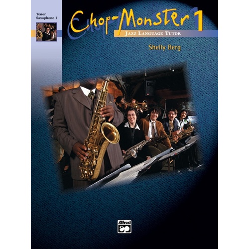 Chop Monster 1 Baritone Sax Book 1