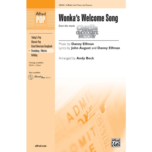Wonkas Welcome Song 2 Part/Kazoos Arr Beck