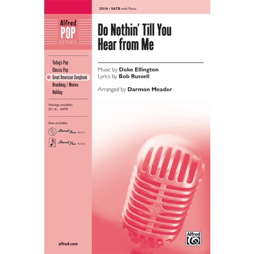 Do Nothin Till You Hear From Me SATB Arr Meader