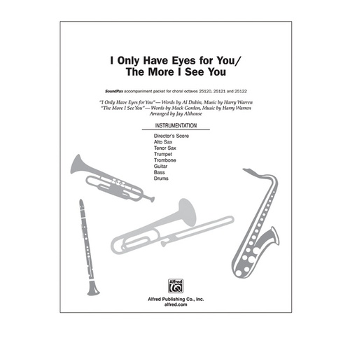 I Only Have Eyes For You/The More Soundpax