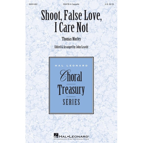 Shoot False Love I Care Not SSATB (Octavo)