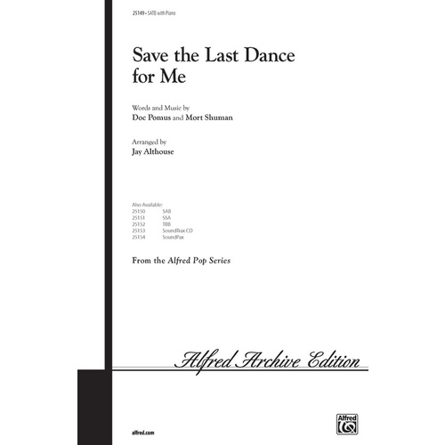 Save The Last Dance For Me SATB/Piano Arr Althouse