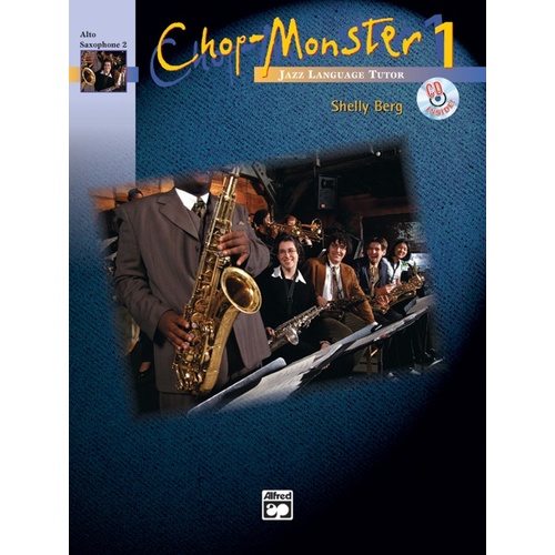 Chop Monster 1 Alto Sax Book 2 Book/CD