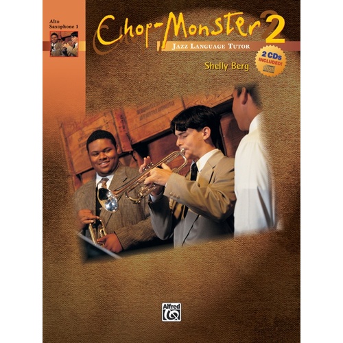 Chop Monster 2 Alto Sax Book 1 Book/2CD