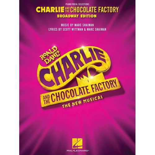 Charlie and the Chocolate Factory New Musical Vocal Selections Piano Songbook