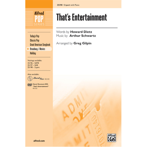 That's Entertainment 2 Choral Sheet Music Arrangement by Gilpin