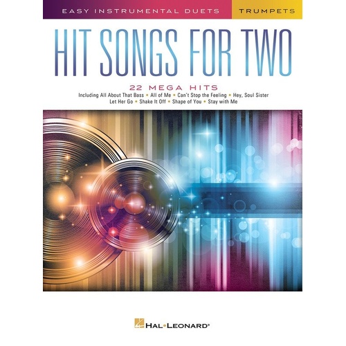 Hit Songs for Two Trumpets - 22 Easy Duets for Trumpet, Hal Leonard, 48 Pages, Includes Popular Hits