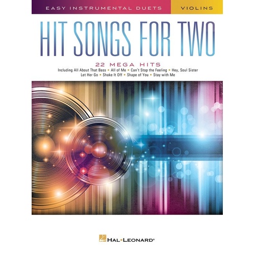 Hit Songs for Two Violins - Easy Duet Arrangements, 48 Pages, Hal Leonard