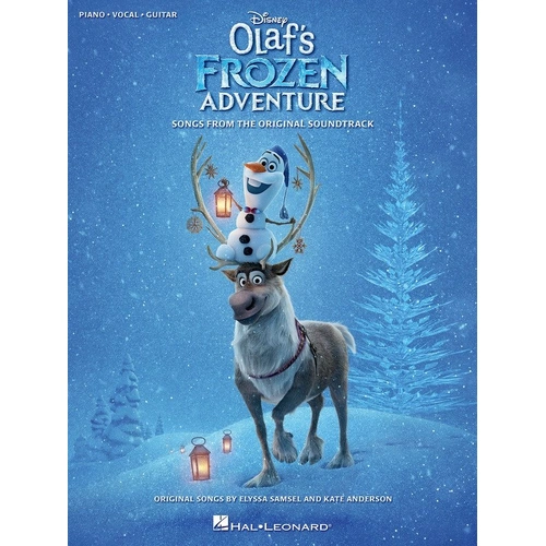 Olaf's Frozen Adventure Songbook for Piano, Vocal & Guitar - 32 Pages with Full Color Artwork