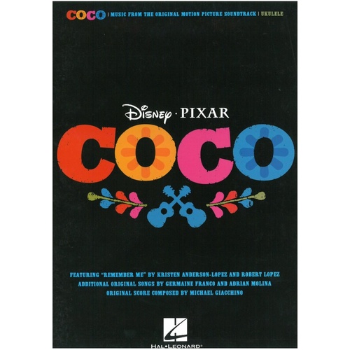 Coco Movie Soundtrack Ukulele Songbook