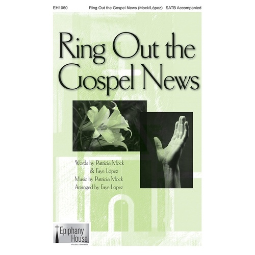 Ring Out The Gospel News SATB (Octavo)