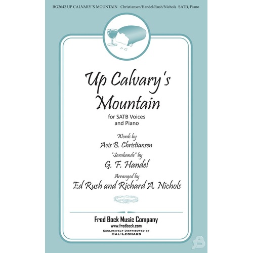 Up Calvarys Mountain SATB (Octavo)