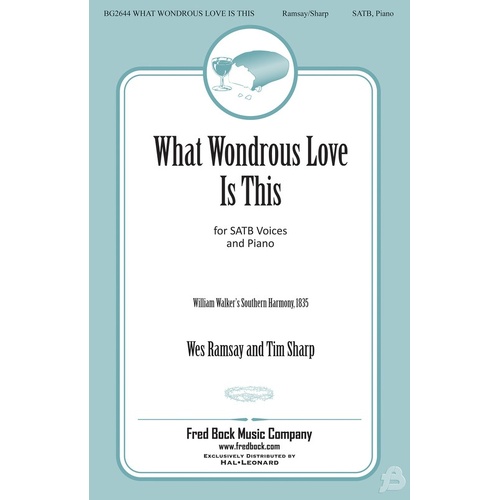 What Wondrous Love Is This SATB (Octavo)