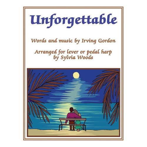 Unforgettable Arranged for Harp - Hal Leonard, 4 Pages, Lever and Pedal Harp, Complete with Lyrics