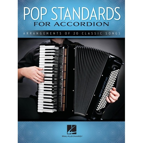 Pop Standards for Accordion by Hal Leonard, 64 Pages