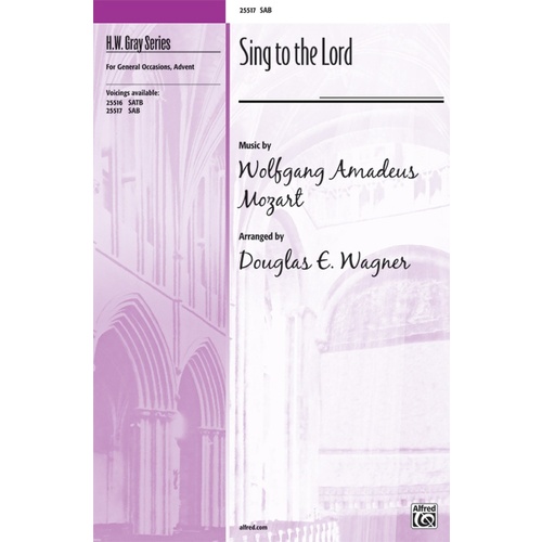 Sing to the Lord SAB Arrangement by Wagner
