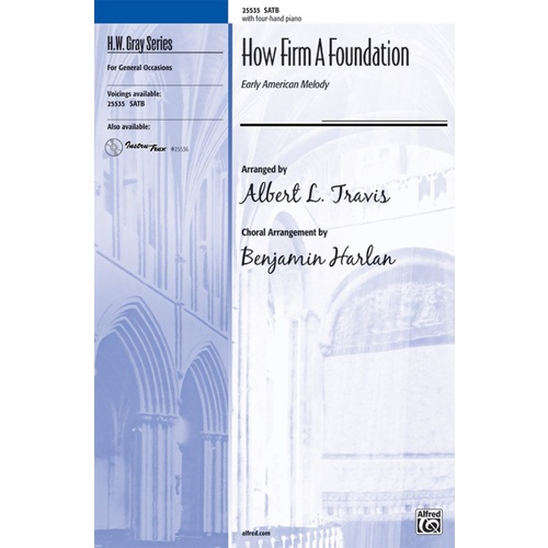 How Firm A Foundation SATB Arr Travis