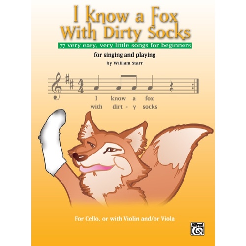 I Know A Fox With Dirty Socks Cello