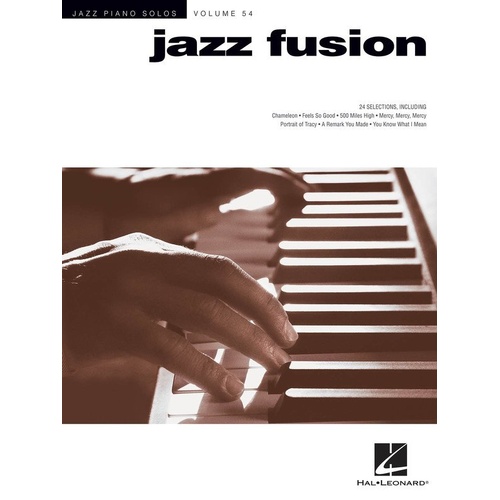 Jazz Fusion Piano Solos V54 by Hal Leonard - 24 Arrangements for Piano Solo