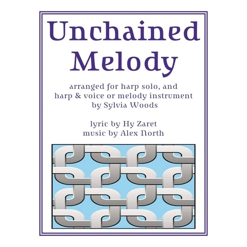 Unchained Melody for Harp Solo and Voice by Sylvia Woods