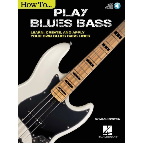 How To Play Blues Bass Book/Online Audio (Softcover Book/Online Audio)