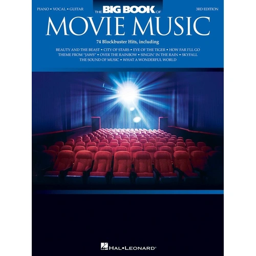 The Big Book of Movie Music 3rd Edition PVG - 74 Hits for Piano, Voice, and Guitar, 360 Pages by Hal Leonard