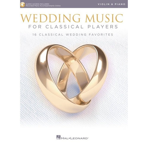 Wedding Music for Classical Players - Violin and Piano by Hal Leonard, 56 Pages, Includes Bach, Handel, Mendelssohn, and More
