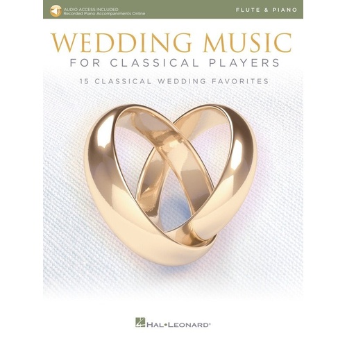 Wedding Music for Classical Players - Flute and Piano by Hal Leonard