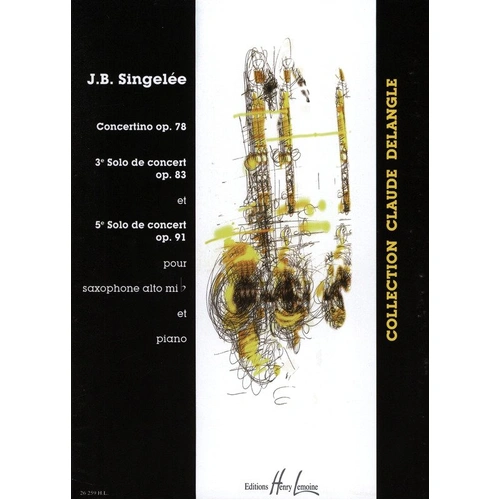 Singelee - Concertino Op 78 Solo No 3 & No 5 for Alto Saxophone and Piano