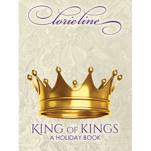 Lorie Line - King Of Kings A Holiday Book Piano Solo (Softcover Book)