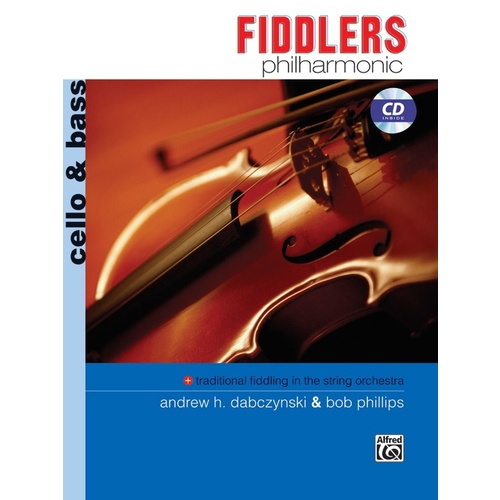 Fiddlers Philharmonic Cello/Bass Book/CD