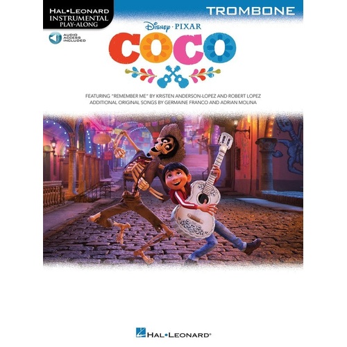 Coco for Trombone - Hal Leonard Instrumental Play-Along, 12 Pages, Includes Audio Tracks, 7 Arrangements from Disney Film