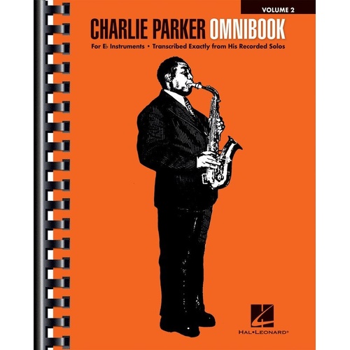 Charlie Parker Omnibook Volume 2 for E Flat Instruments