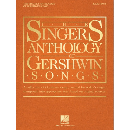 Singers Anthology Of Gershwin Songs Baritone (Softcover Book)