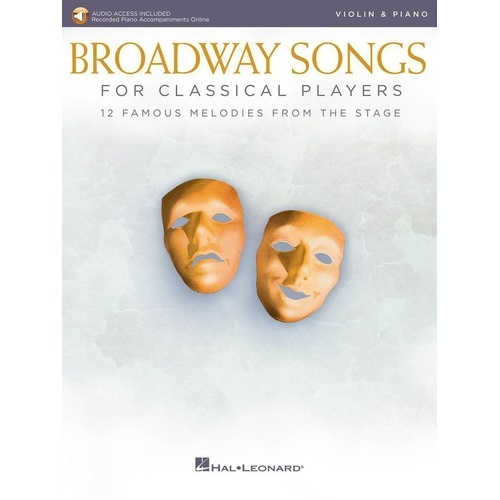 Broadway Songs for Classical Players - Violin and Piano Accompaniment