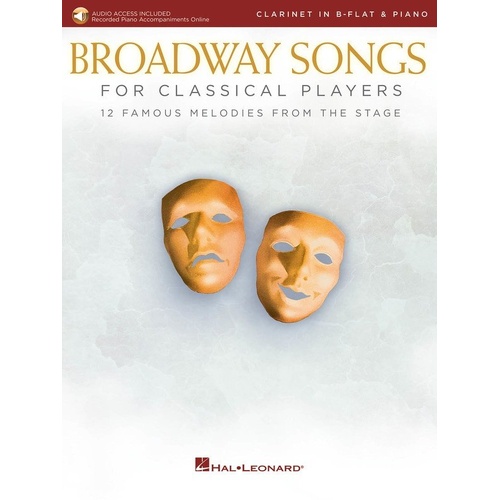 Broadway Songs for Classical Players - Clarinet and Piano, 56 Pages, Hal Leonard