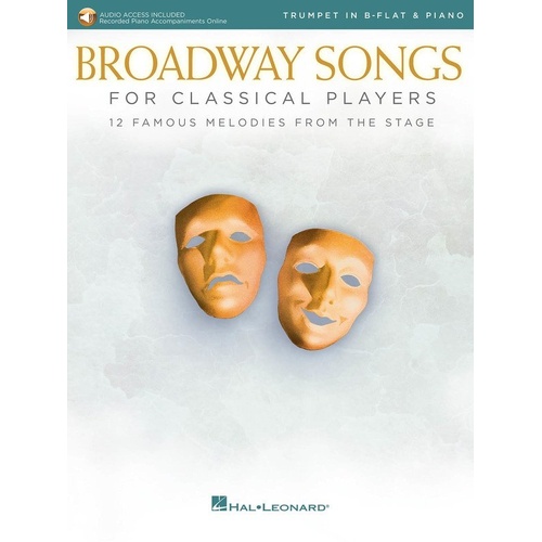 Broadway Songs for Classical Players - Trumpet and Piano
