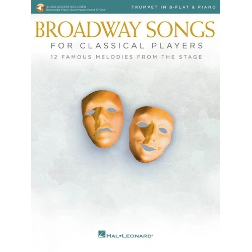 Broadway Songs for Classical Players - Trumpet and Piano