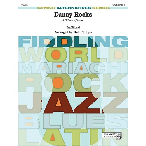 Danny Rocks String Orchestra Gr 3 Conductor Score